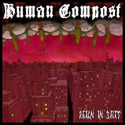 Human Compost (FRA) : Reign in Shit